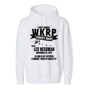 First Annual WKRP Turkey Drop With Les Nessman Garment-Dyed Fleece Hoodie