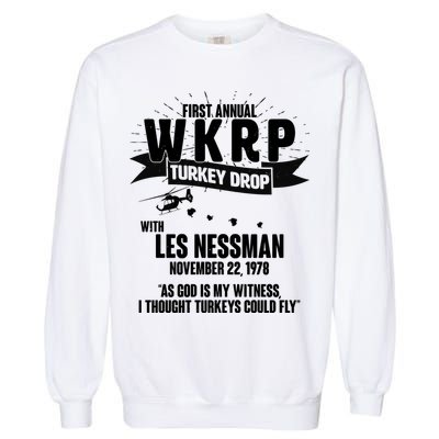 First Annual WKRP Turkey Drop With Les Nessman Garment-Dyed Sweatshirt