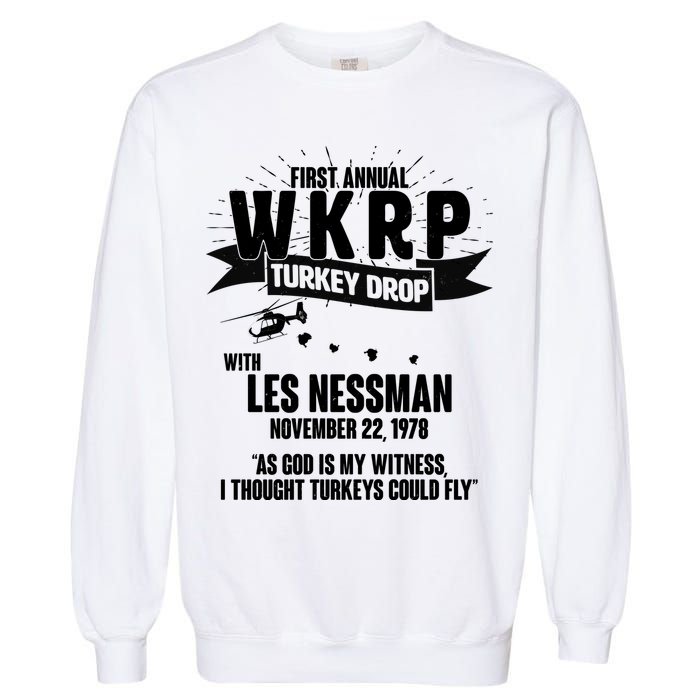 First Annual WKRP Turkey Drop With Les Nessman Garment-Dyed Sweatshirt