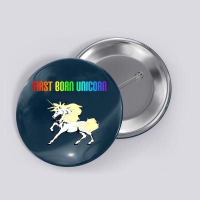 First Born Unicorn Button