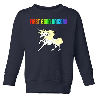 First Born Unicorn Toddler Sweatshirt