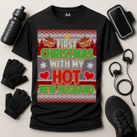 First Christmas With Hot Husband Ugly Sweater Cooling Performance Crew T-Shirt