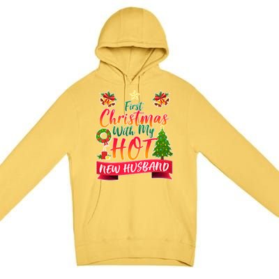 First Christmas With Hot New Husband Premium Pullover Hoodie