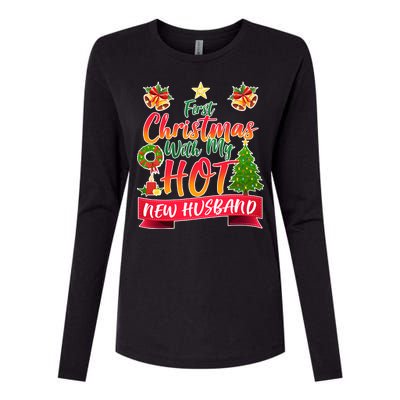 First Christmas With Hot New Husband Womens Cotton Relaxed Long Sleeve T-Shirt