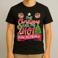 First Christmas With Hot New Husband T-Shirt