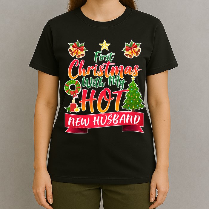 First Christmas With Hot New Husband T-Shirt