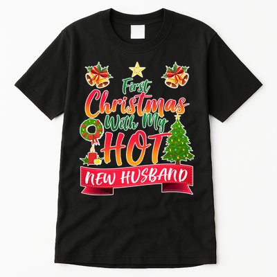 First Christmas With Hot New Husband Tall T-Shirt
