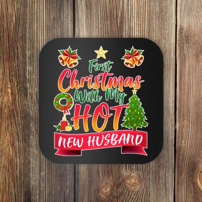 First Christmas With Hot New Husband Coaster