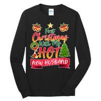 First Christmas With Hot New Husband Tall Long Sleeve T-Shirt