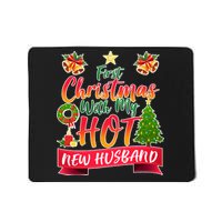 First Christmas With Hot New Husband Mousepad