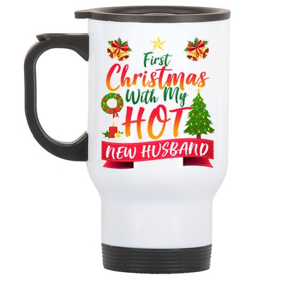 First Christmas With Hot New Husband Stainless Steel Travel Mug