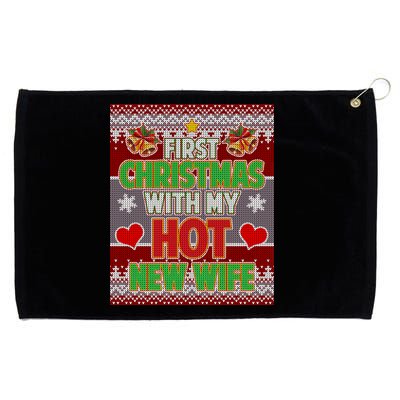 First Christmas With Hot Wife Ugly Sweater Grommeted Golf Towel