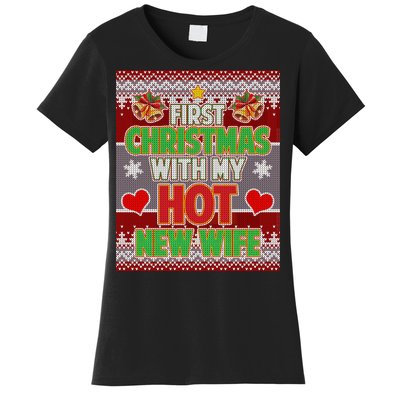 First Christmas With Hot Wife Ugly Sweater Women's T-Shirt