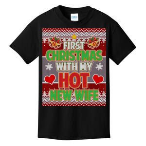 First Christmas With Hot Wife Ugly Sweater Kids T-Shirt