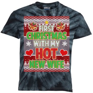 First Christmas With Hot Wife Ugly Sweater Kids Tie-Dye T-Shirt