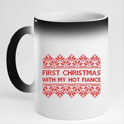 First Christmas With My Hot Fiance 11oz Black Color Changing Mug