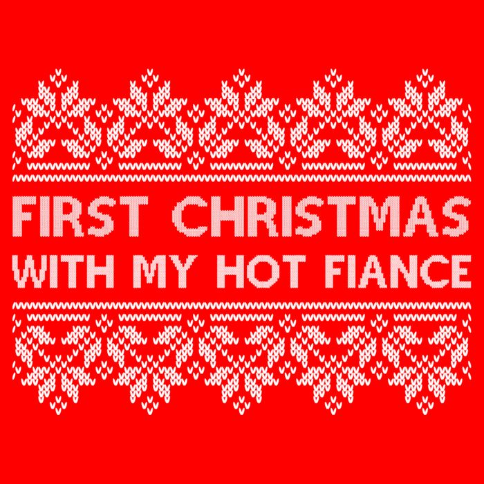 First Christmas With My Hot Fiance T-Shirt