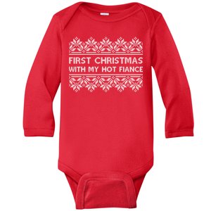 First Christmas With My Hot Fiance Baby Long Sleeve Bodysuit