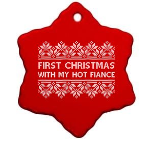 First Christmas With My Hot Fiance Ceramic Star Ornament