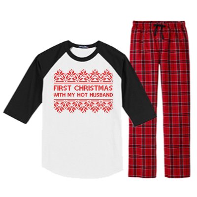 First Christmas With My Hot Husband Raglan Sleeve Pajama Set