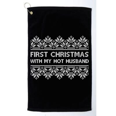 First Christmas With My Hot Husband Golf Towel