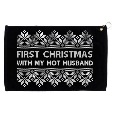 First Christmas With My Hot Husband Grommeted Golf Towel