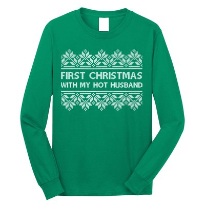 First Christmas With My Hot Husband Long Sleeve Shirt
