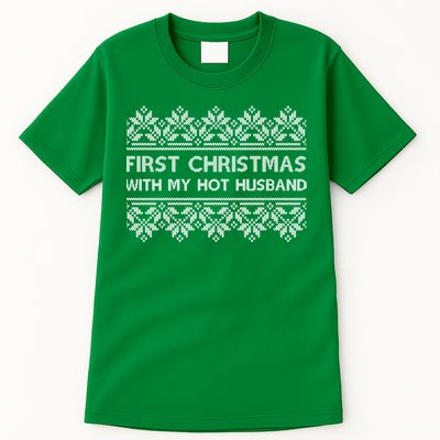 First Christmas With My Hot Husband Tall T-Shirt
