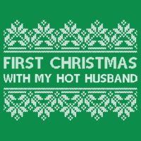 First Christmas With My Hot Husband Button