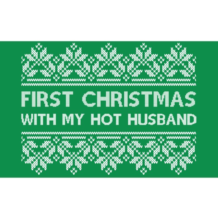 First Christmas With My Hot Husband Bumper Sticker