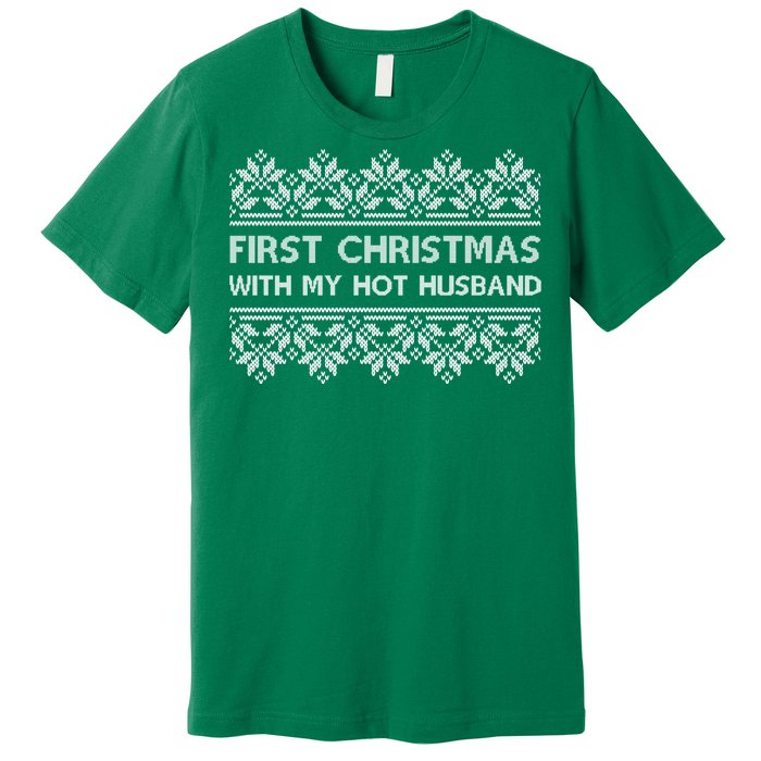 First Christmas With My Hot Husband Premium T-Shirt