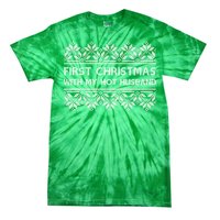 First Christmas With My Hot Husband Tie-Dye T-Shirt