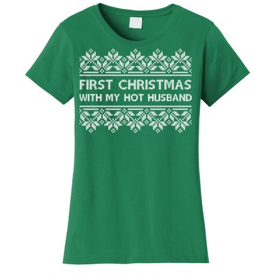 First Christmas With My Hot Husband Women's T-Shirt