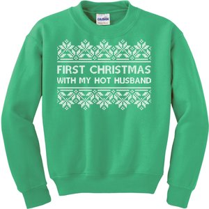 First Christmas With My Hot Husband Kids Sweatshirt