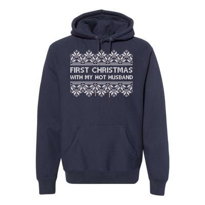 First Christmas With My Hot Husband Premium Hoodie