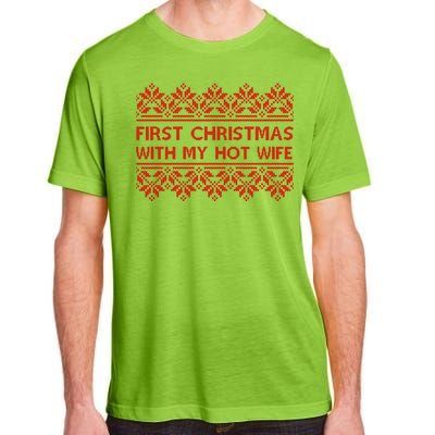 First Christmas With My Hot Wife Adult ChromaSoft Performance T-Shirt