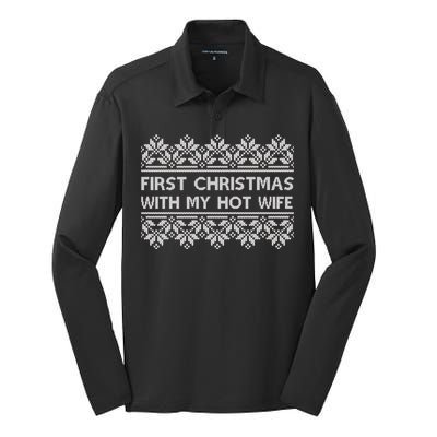 First Christmas With My Hot Wife Silk Touch Performance Long Sleeve Polo