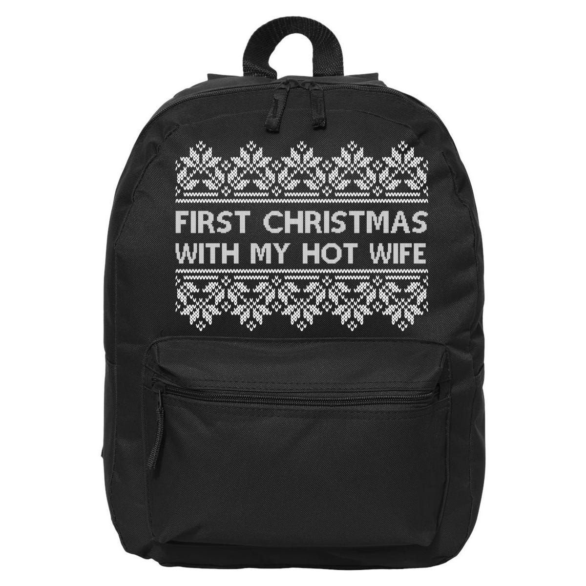 First Christmas With My Hot Wife 16 in Basic Backpack