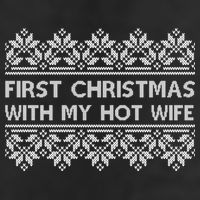 First Christmas With My Hot Wife Hat