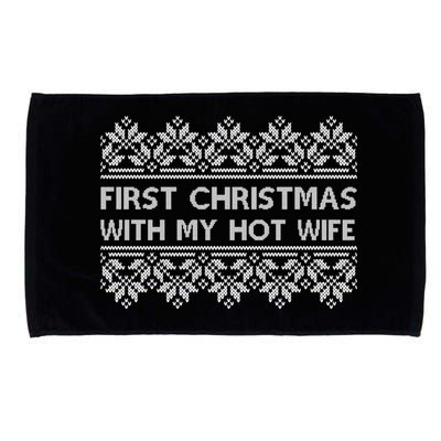 First Christmas With My Hot Wife Microfiber Hand Towel