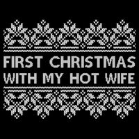 First Christmas With My Hot Wife Zip Tote Bag