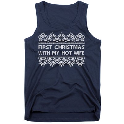 First Christmas With My Hot Wife Tank Top