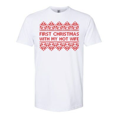 First Christmas With My Hot Wife Softstyle® CVC T-Shirt