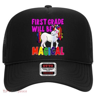 First Grade Will Be Magical High Crown Mesh Back Trucker Hat