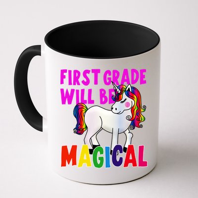 First Grade Will Be Magical Mug