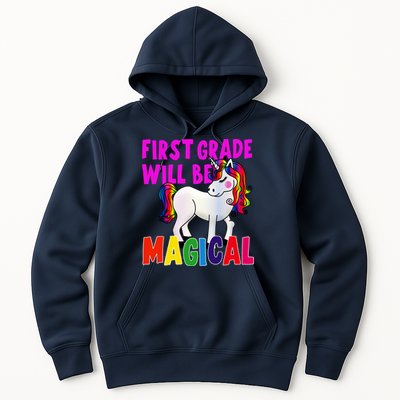First Grade Will Be Magical Hoodie