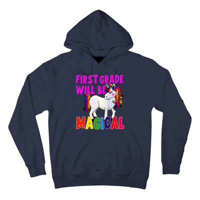 First Grade Will Be Magical Hoodie