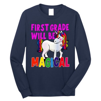 First Grade Will Be Magical Long Sleeve Shirt