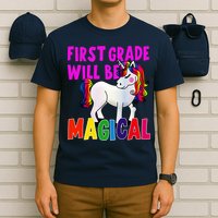 First Grade Will Be Magical T-Shirt