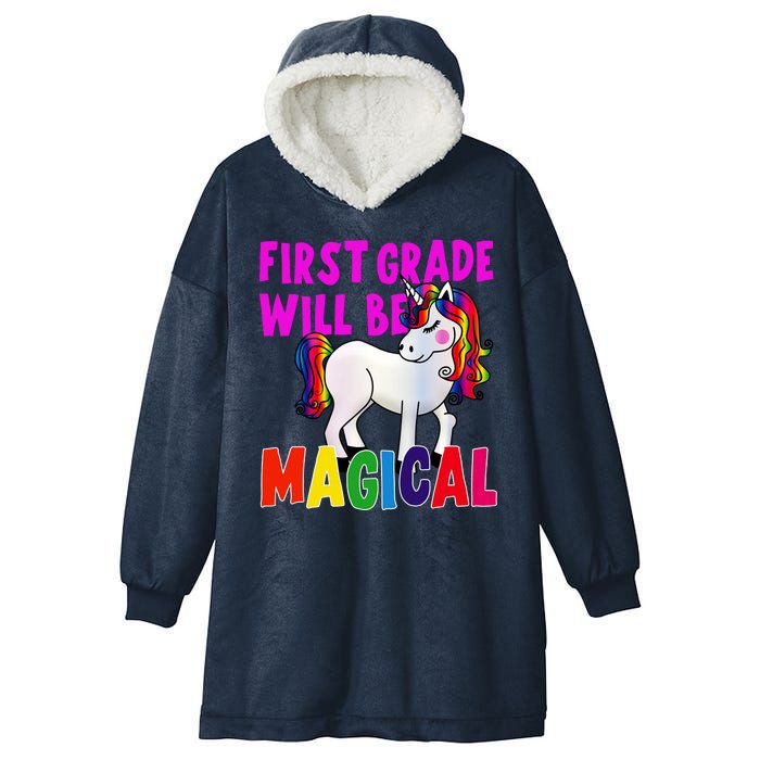 First Grade Will Be Magical Hooded Wearable Blanket